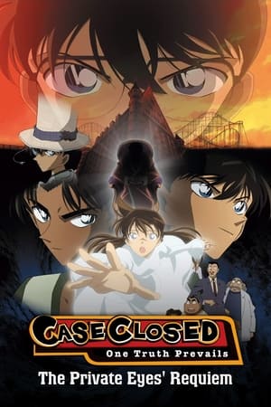 Detective Conan Movie 10: The Private Eyes’ Requiem (2006)