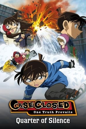 Detective Conan Movie 15: Quarter of Silence (2011)