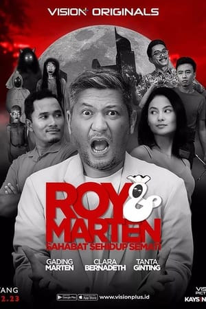 Roy & Marten Sahabat Sehidup Semati Season 1 (2023)