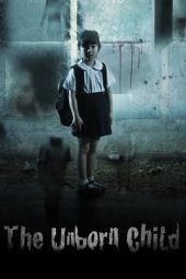 The Unborn Child (2011)