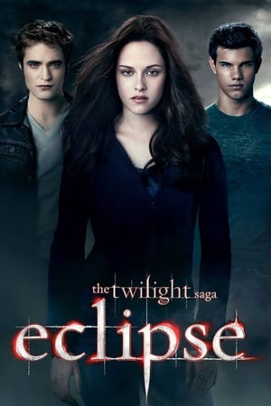 The Twilight Saga- Eclipse (2010)