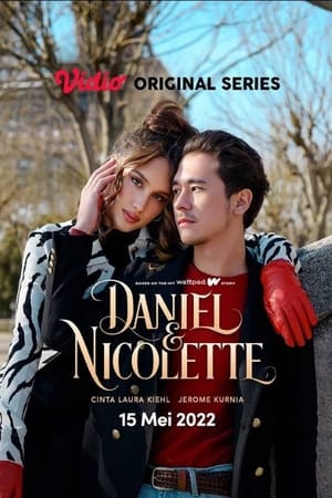 Daniel & Nicolette Season 1 (2022)