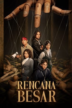 Rencana Besar Season 1 (2023)