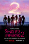 Single’s Inferno 2 (2022)