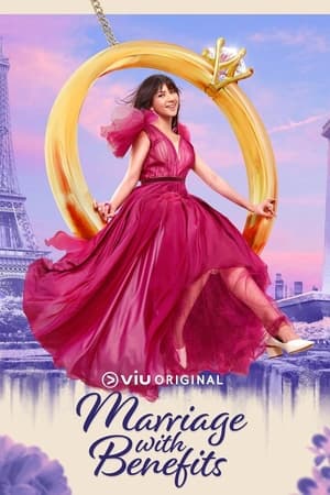 Marriage with Benefits Season 1 (2023)