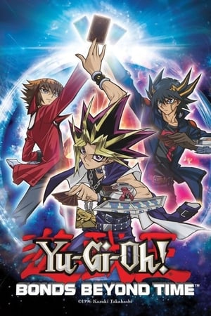 Yu-Gi-Oh! Bonds Beyond Time (2010)