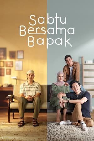Sabtu Bersama Bapak Series Season 1 (2023)