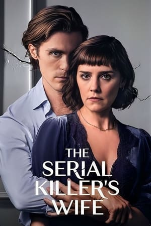 The Serial Killer’s Wife Season 1 (2023)