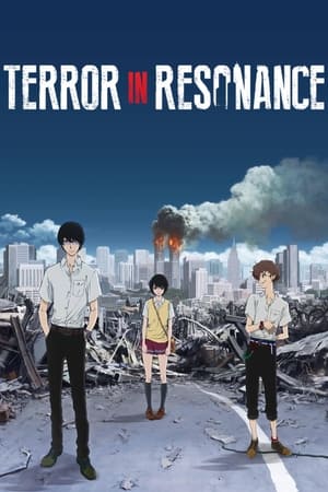 Zankyou no Terror (Terror in Resonance) (2014)