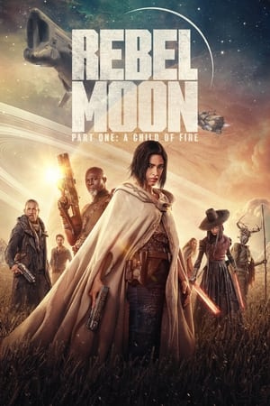Rebel Moon – Part One: A Child of Fire (2023) Directors Cut