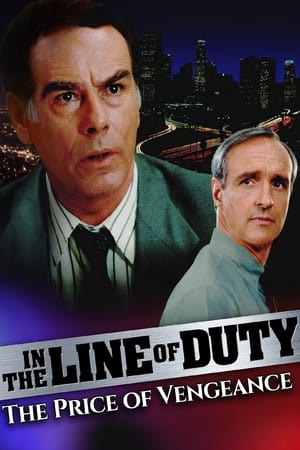 In the Line of Duty- The Price of Vengeance (1994)