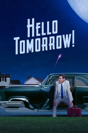 Hello Tomorrow! Season 1 (2023)