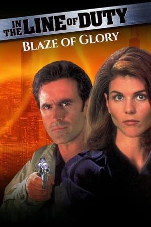 In the Line of Duty- Blaze of Glory (1997)