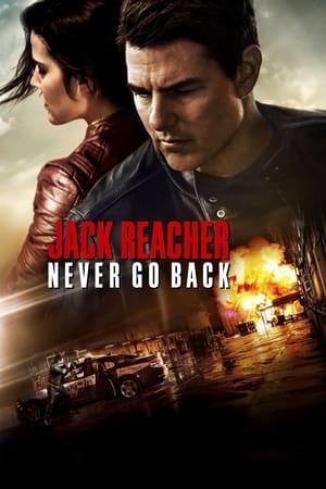 Jack Reacher- Never Go Back (2016)