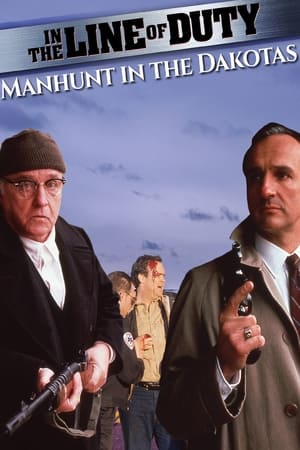In the Line of Duty- Manhunt in the Dakotas (1991)