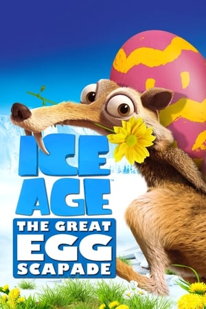 Ice Age- The Great Egg-Scapade (2016)