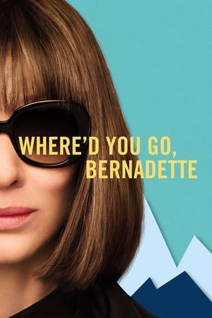 Where’d You Go, Bernadette (2019) 405177