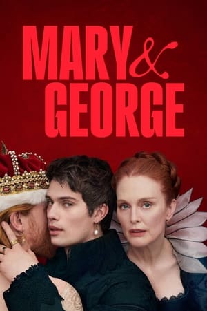 Mary & George Season 1 (2024)
