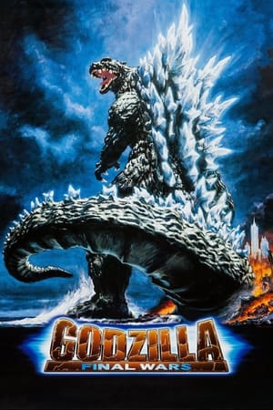 Godzilla: Final Wars (Gojira: Fainaru uôzu) (2004)