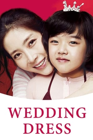 Wedding Dress (We-ding-deu-re-seu) (2010)