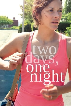 Two Days, One Night (Deux jours, une nuit) (2014)
