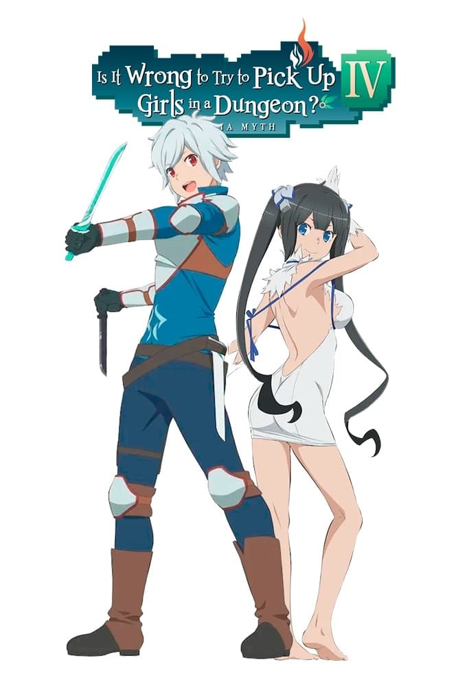 Dungeon ni Deai wo Motomeru no wa Machigatteiru Darou ka Season 4 (Is It Wrong to Try to Pick Up Girls in a Dungeon? Season 4) (2022)