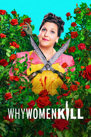 Why Women Kill Season 1 (2019)