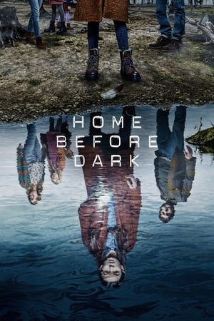 Home Before Dark Season 1 (2020)