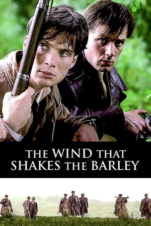 The Wind that Shakes the Barley (2006)