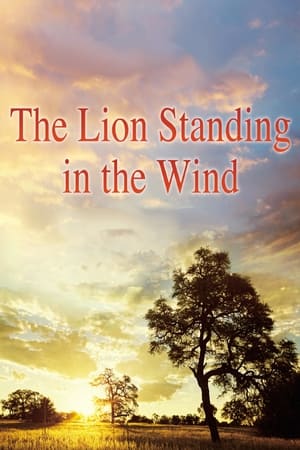 The Lion Standing in the Wind (Kaze ni tatsu raion) (2015)