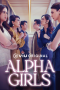Alpha Girls Season 1 (2024)
