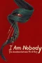 i am nobody