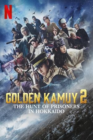 Golden Kamuy 2: The Hunt of Prisoners in Hokkaido (2025)