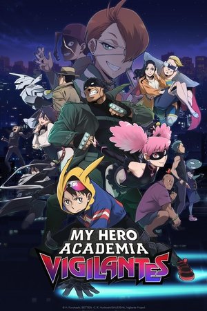 Vigilante: Boku no Hero Academia Illegals (2025)