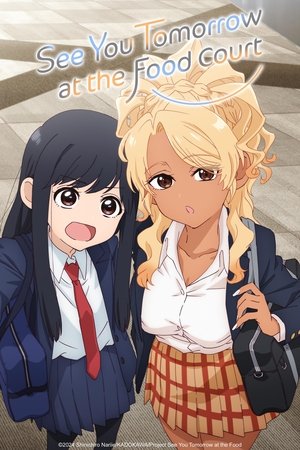 Food Court de, Mata Ashita (2025)