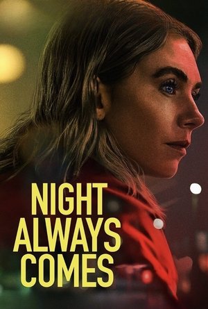 Night Always Comes (2025)