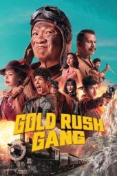 Gold Rush Gang (2025)